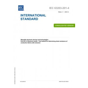 IEC 63203-201-4 Ed. 1.1 en:2025