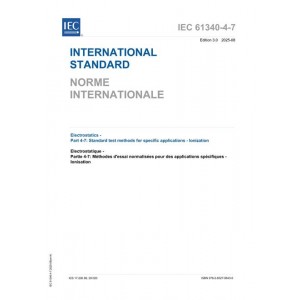 IEC 61340-4-7 Ed. 3.0 b:2025