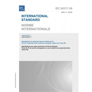 IEC 60317-58 Amd.1 Ed. 1.0 B:2024