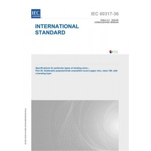 IEC 60317-36 Ed. 2.2 En:2024