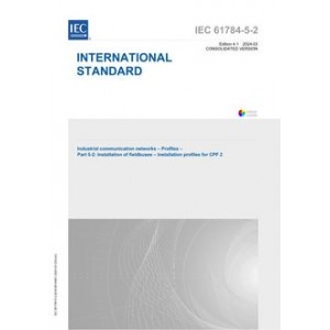 IEC 61784-5-2 Ed. 4.1 en:2024