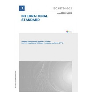 IEC 61784-5-21 Ed. 1.1 en:2024
