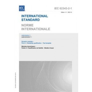 IEC 62343-2-1 Amd.1 Ed. 1.0 b:2023