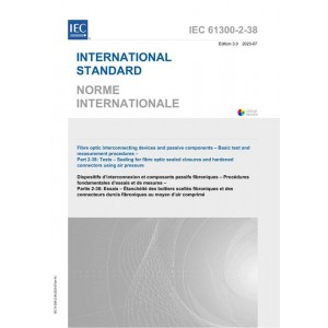 IEC 61300-2-38 Ed. 3.0 b:2023