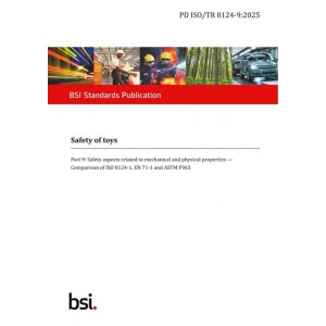 BS PD ISO/TR 8124-9:2025